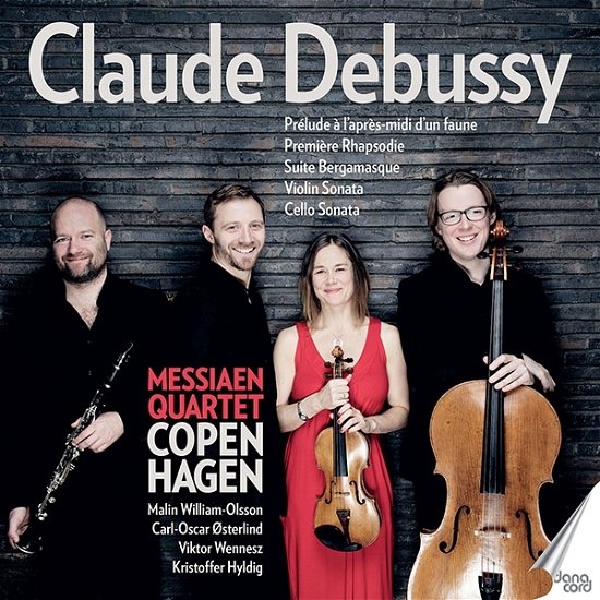 Claude Debussy: Chamber Music - Messiaen Quartet Copenhagen - Musik - DANACORD - 5709499842003 - 29. januar 2021