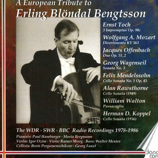 Cover for Bengtsson · A European Tribute To Erling Blondal Bengtsson (CD) (2020)