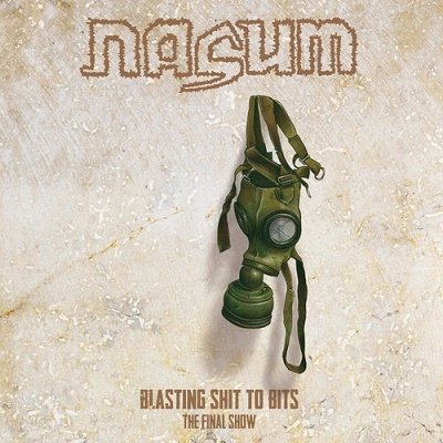 Cover for Nasum · Blasting Shit to Bits (CD) (2023)