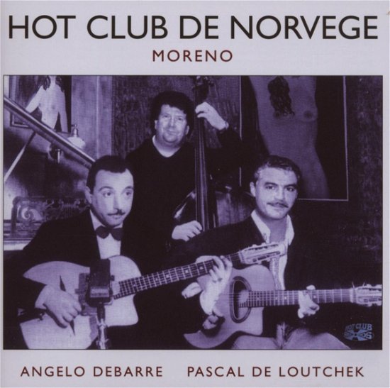 Moreno - Hot Club De Norvege - Music - HOT CLUB - 7029660012003 - February 15, 2013