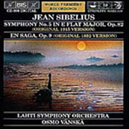 Symphony 5 in E Flat - Sibelius / Vanska / Lahti Symphony Orchestra - Musik - BIS - 7318590008003 - April 16, 1996