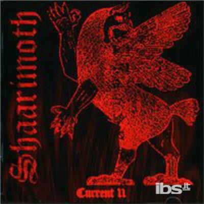 Cover for Shaarimoth · Current 11 (CD) (2005)