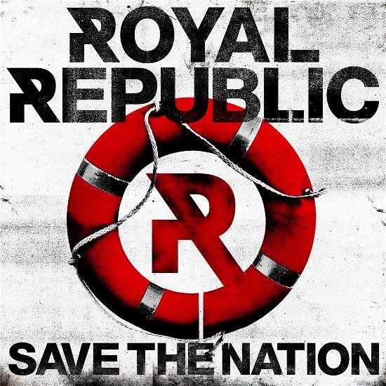 Save the Nation - Royal Republic - Music - LOCAL - 7320470165003 - September 3, 2012