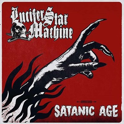 Cover for Lucifer Star Machine · Satanic Age (CD) (2023)