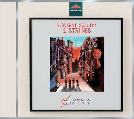 4 Strings - Sollima / Alkemia Quartet / Mastromatteo - Musikk - DYNAMIC - 8007144078003 - 23. mars 2018