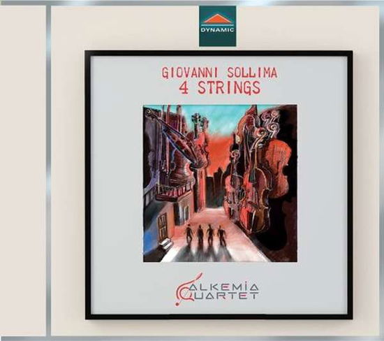 4 Strings - Sollima / Alkemia Quartet / Mastromatteo - Musikk - DYNAMIC - 8007144078003 - 23. mars 2018