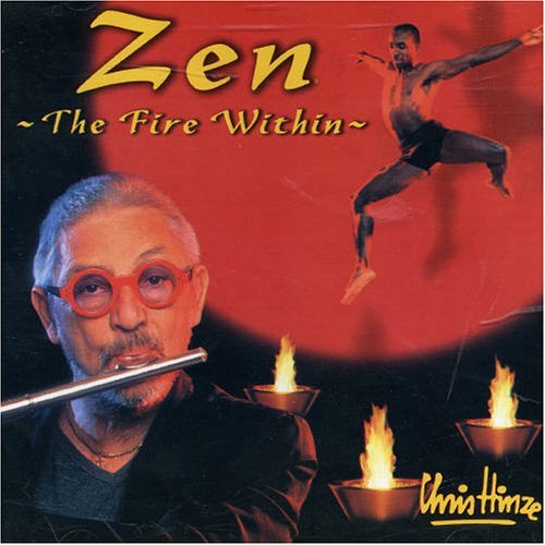 Cover for Chris Hinze · Zen the Fire Within (CD) (2001)