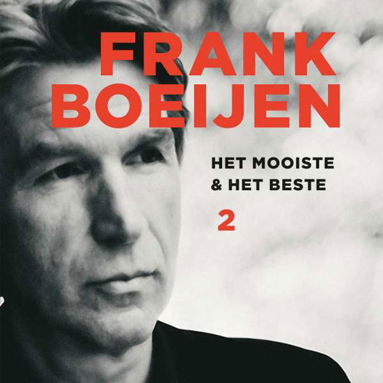 Het Mooiste & Het Beste 2 - Frank Boeijen - Musik - MUSIC ON VINYL - 8719262022003 - 1. april 2022