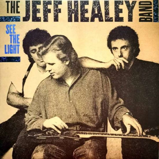 Cover for Jeff Healey · See The Light (LP) (2023)