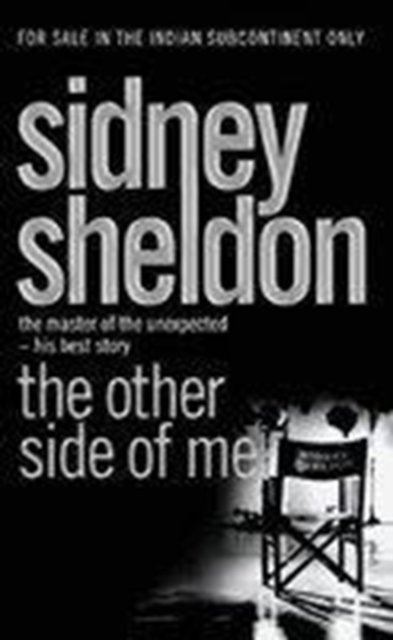 The Other Side of Me - Sidney Sheldon - Bøger - HarperCollins Publishers - 9780007228003 - 7. november 2005