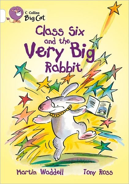 Cover for Martin Waddell · Class Six and the Very Big Rabbit (Pocketbok) (2012)