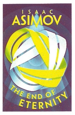 Cover for Isaac Asimov · The End of Eternity (Paperback Book) (2025)