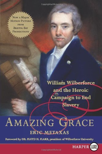 Cover for Eric Metaxas · Amazing Grace LP (Paperback Book) [Lgr edition] (2007)