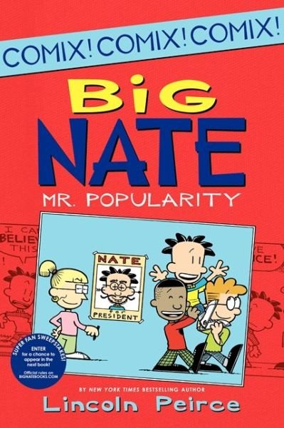 Cover for Lincoln Peirce · Big Nate: Mr. Popularity - Big Nate Comix (Taschenbuch) [First edition] (2014)
