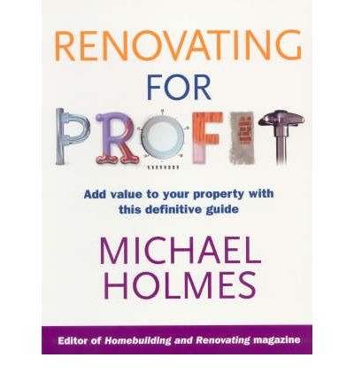 Cover for Michael Holmes · Renovating For Profit (Pocketbok) (2008)