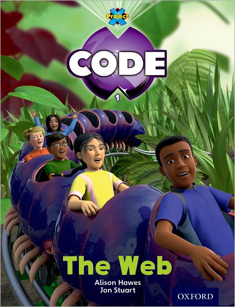 Cover for Janice Pimm · Project X Code: Bugtastic the Web - Project X Code (Paperback Book) (2012)