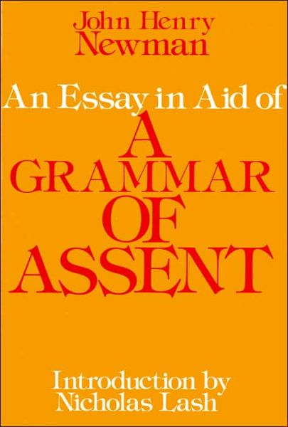 Cover for John Henry Cardinal Newman · Essay in Aid of a Grammar of Assent, an (Paperback Book) (1992)