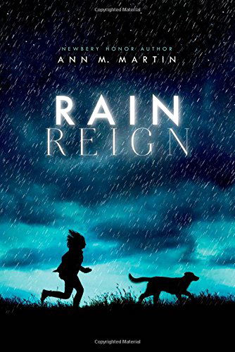 Cover for Ann M. Martin · Rain Reign (Hardcover Book) (2014)