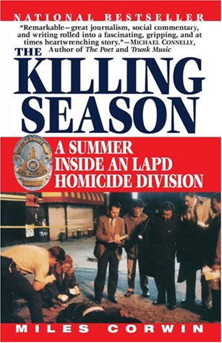 Cover for Miles Corwin · The Killing Season (Paperback Book) (1998)