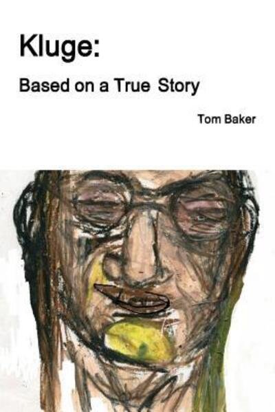 Cover for Tom Baker · Kluge (Paperback Bog) (2018)