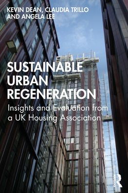 Cover for Kevin Dean · Sustainable Urban Regeneration: Insights and Evaluation from a UK Housing Association (Paperback Book) (2022)