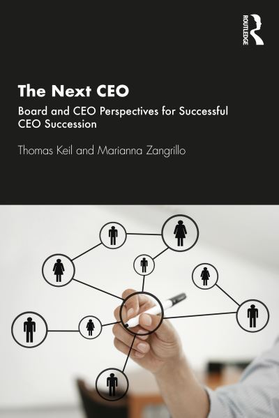 Cover for Thomas Keil · The Next CEO: Board and CEO Perspectives for Successful CEO Succession (Paperback Book) (2021)