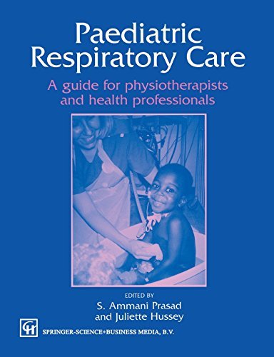 Juliette Hussey · Paediatric Respiratory Care: A guide for physiotherapists and health professionals (Paperback Bog) [1995 edition] (1995)