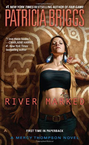 Cover for Patricia Briggs · River Marked (Mercy Thompson, Book 6) (Pocketbok) [Reprint edition] (2012)