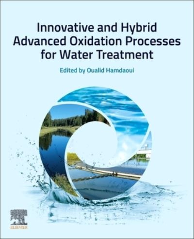 Cover for Oualid Hamdaoui · Innovative and Hybrid Advanced Oxidation Processes for Water Treatment (Paperback Book) (2024)