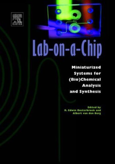 Cover for A Van den Berg · Lab-on-a-Chip: Miniaturized Systems for (Bio)Chemical Analysis and Synthesis (Hardcover Book) (2003)