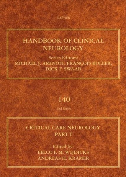 Cover for Critical Care Neurology Part I: Neurocritical Care - Handbook of Clinical Neurology (Hardcover Book) (2017)