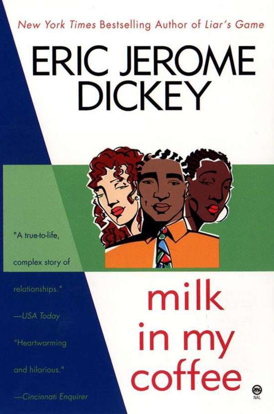 Cover for Eric Jerome Dickey · Milk in My Coffee (Pocketbok) [Reissue edition] (2000)