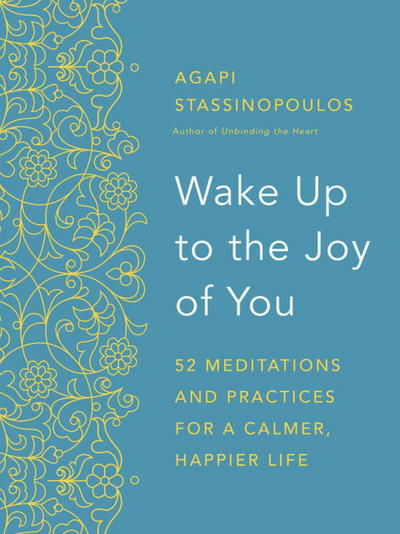 Cover for Agapi Stassinopoulos · Year of Meditations to Get Unstuck: the Simple Way to Grace and Meaning (Hardcover Book) (2016)