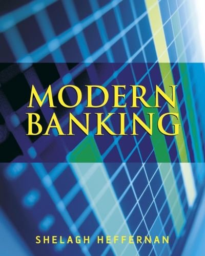 Cover for Heffernan, Shelagh (Cass Business School, London, UK) · Modern Banking - The Wiley Finance Series (Taschenbuch) (2004)