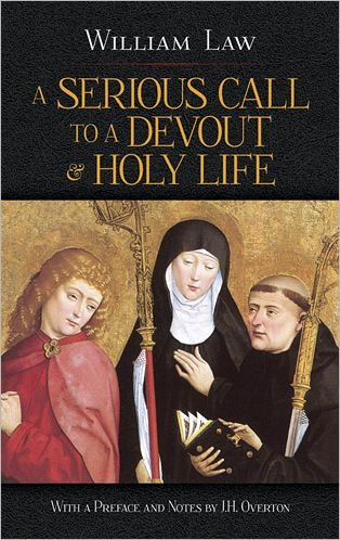 Serious Call to a Devout and Holy Life - Law Law - Bøger - Dover Publications Inc. - 9780486498003 - 28. marts 2013