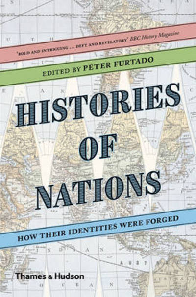 Cover for Peter Furtado · Histories of Nations: How Their Identities Were Forged (Taschenbuch) (2017)