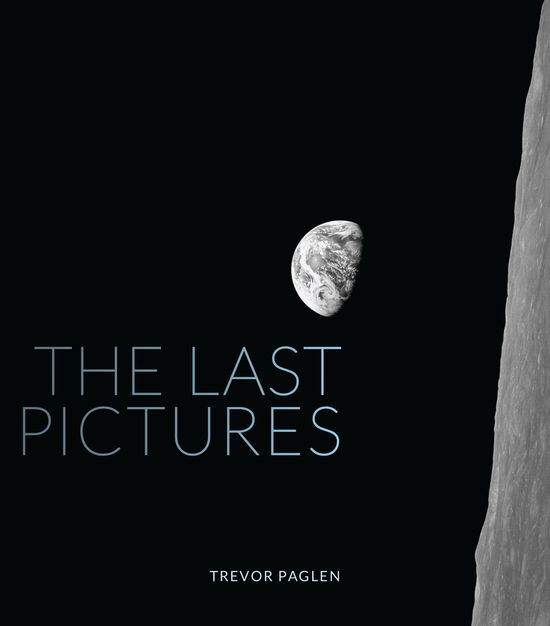 Cover for Trevor Paglen · The Last Pictures (Hardcover Book) (2012)