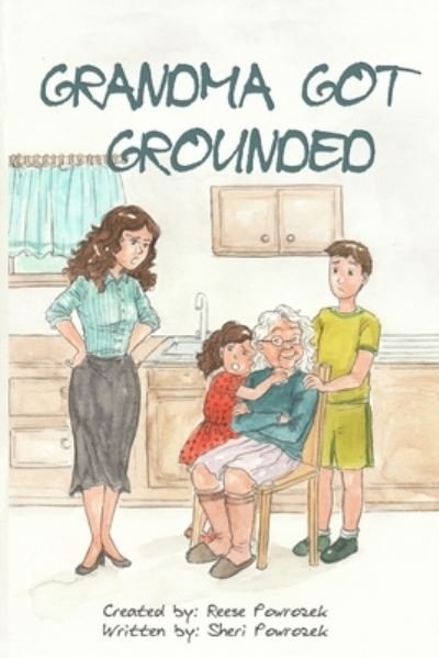 Cover for Reese Powrozek · Grandma Got Grounded (Book) (2020)