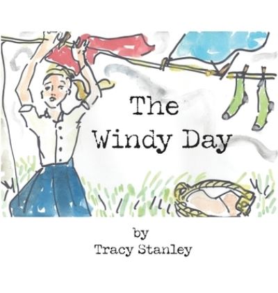 Cover for Tracy Stanley · The windy day (Hardcover Book) (2021)