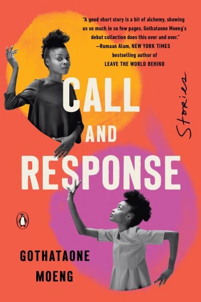 Cover for Gothataone Moeng · Call and Response (Buch) (2024)