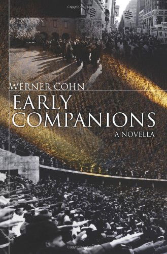 Cover for Werner Cohn · Early Companions: a Novella (Pocketbok) (2005)