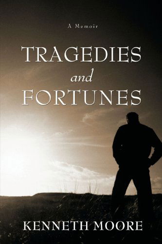 Cover for Sharon Threatt · Tragedies and Fortunes: a Memoir (Paperback Book) (2008)
