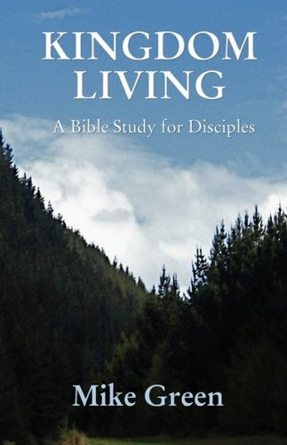 Cover for Mike Green · Kingdom Living (Paperback Book) (2008)
