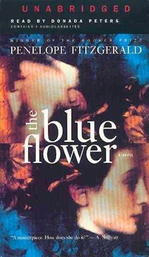 Cover for Penelope Fitzgerald · The Blue Flower (Kassette) [Unabridged edition] (2000)