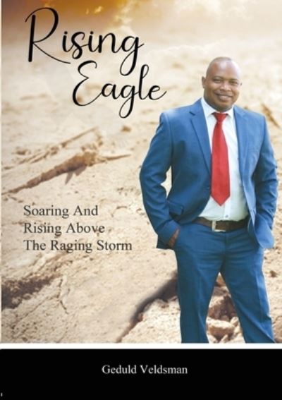 Cover for Geduld Veldsman · Rising Eagle (Paperback Book) (2021)