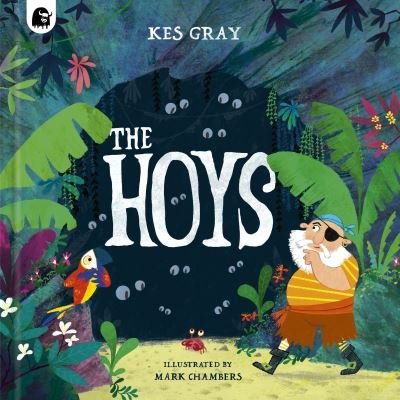Cover for Kes Gray · The Hoys (Hardcover Book) [Limited edition] (2024)
