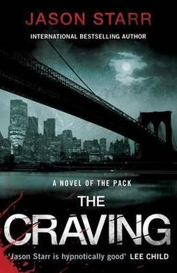 Cover for Jason Starr · The Craving (Paperback Book) (2012)