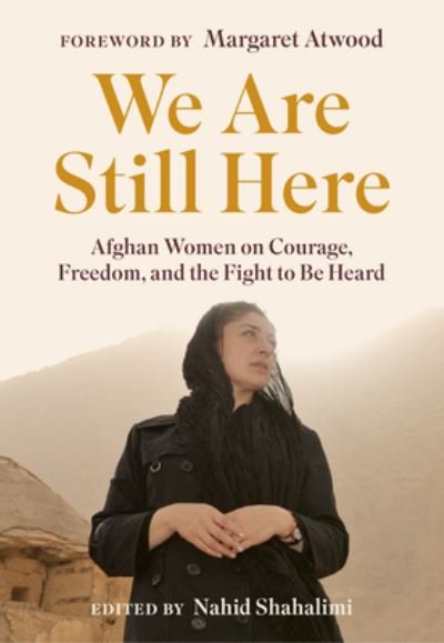 Cover for Nahid Shahalimi · We Are Still Here (Hardcover Book) (2022)