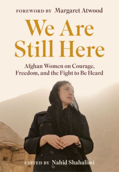 Cover for Nahid Shahalimi · We Are Still Here (Innbunden bok) (2022)