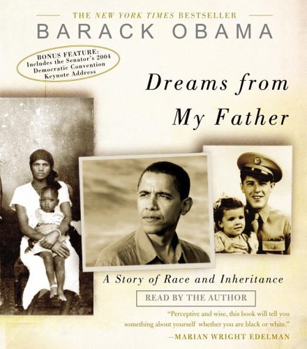 Cover for Barack Obama · Dreams from My Father: a Story of Race and Inheritance (Lydbok (CD)) [Abridged edition] (2005)